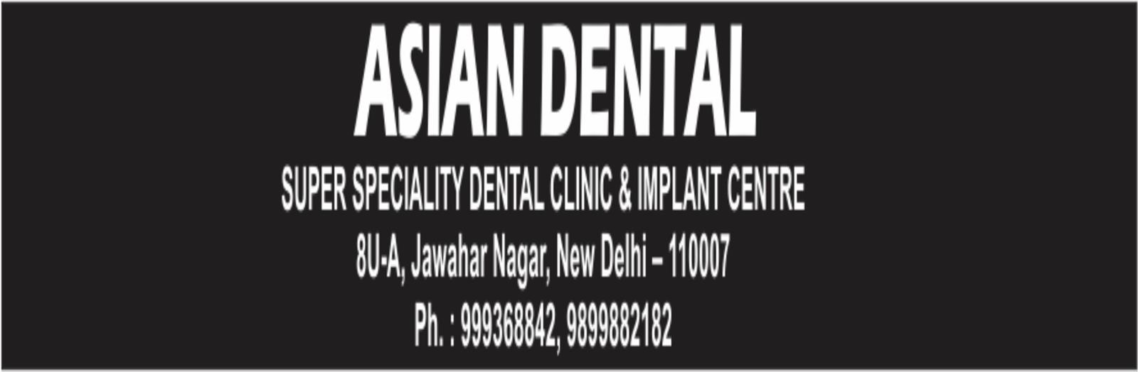 ASIAN DENTAL